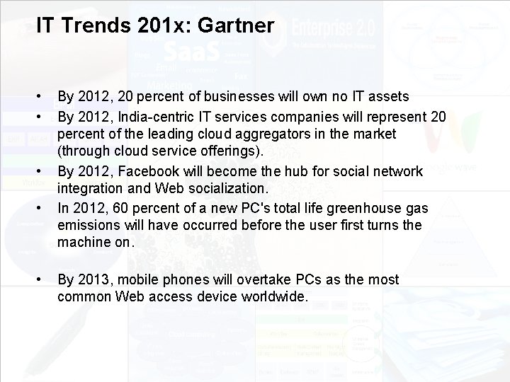 IT Trends 201 x: Gartner • • • EIM Update und Trends 2010 Dr.