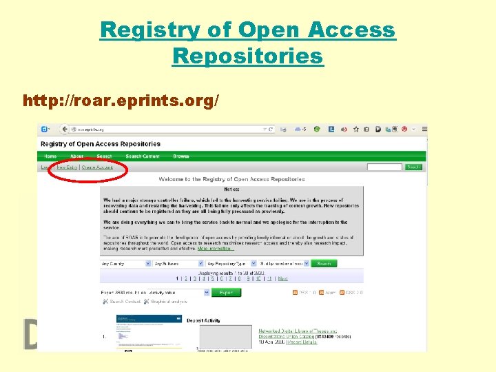 Registry of Open Access Repositories http: //roar. eprints. org/ 