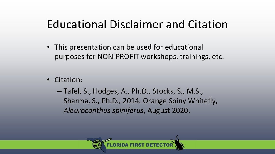 Educational Disclaimer and Citation • This presentation can be used for educational purposes for