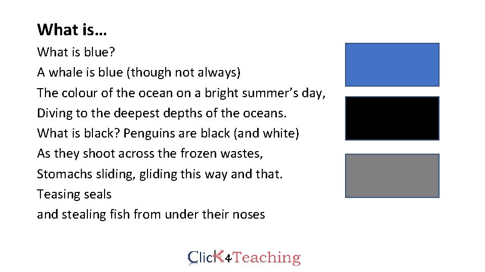 What is… What is blue? A whale is blue (though not always) The colour