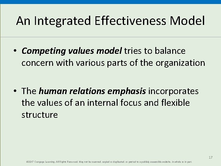 An Integrated Effectiveness Model • Competing values model tries to balance concern with various
