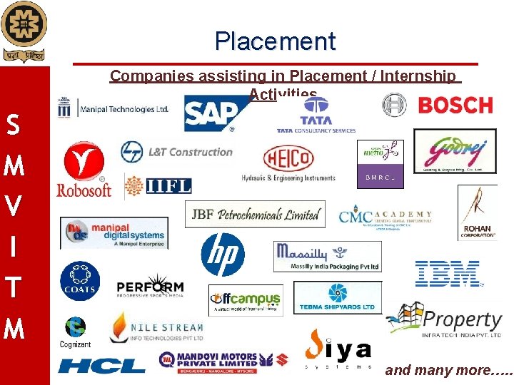 Placement Companies assisting in Placement / Internship Activities S M V I T M