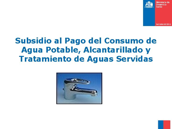 Subsidio al Pago del Consumo de Agua Potable, Alcantarillado y Tratamiento de Aguas Servidas