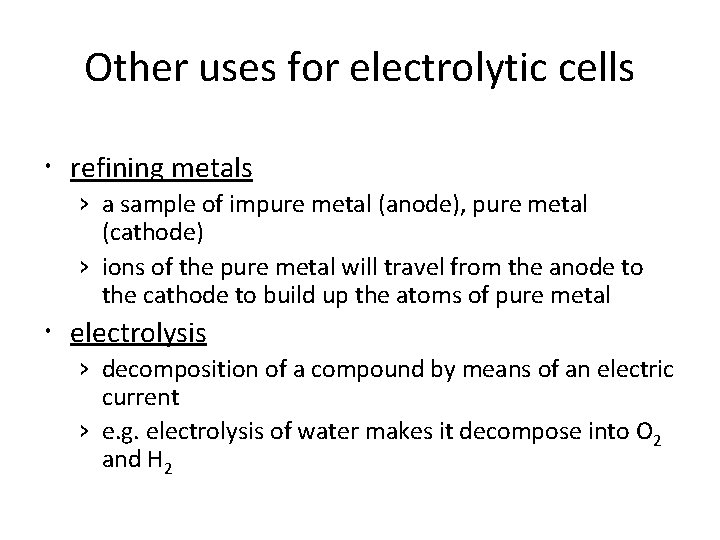 Other uses for electrolytic cells refining metals › a sample of impure metal (anode),
