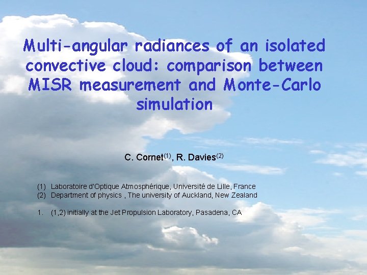 Multi-angular radiances of an isolated convective cloud: comparison between MISR measurement and Monte-Carlo simulation