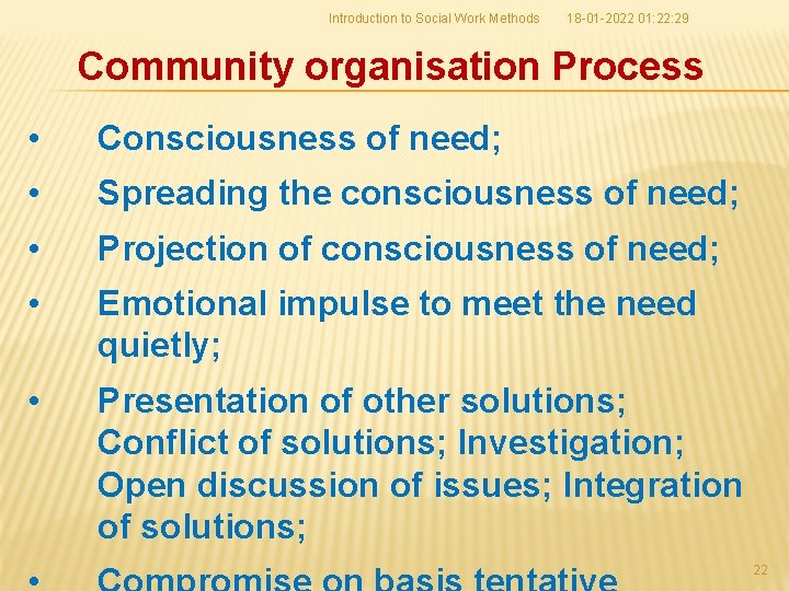 Introduction to Social Work Methods 18 -01 -2022 01: 22: 29 Community organisation Process