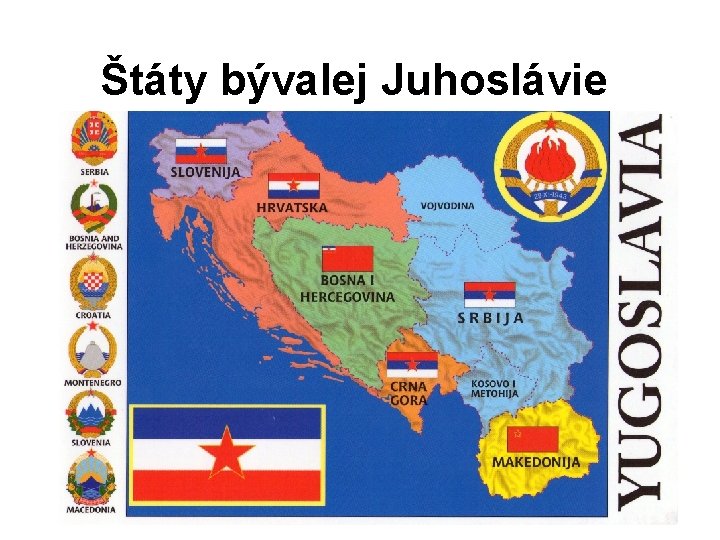 Štáty bývalej Juhoslávie 
