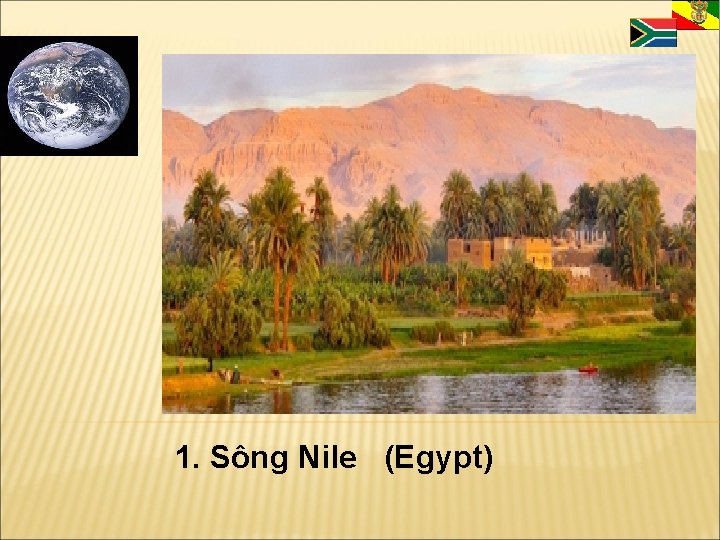 1. Sông Nile (Egypt) 