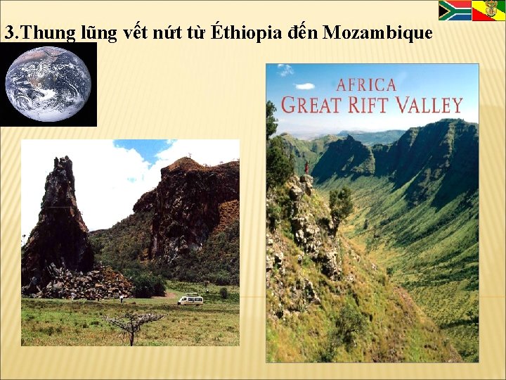 3. Thung lũng vết nứt từ Éthiopia đến Mozambique 