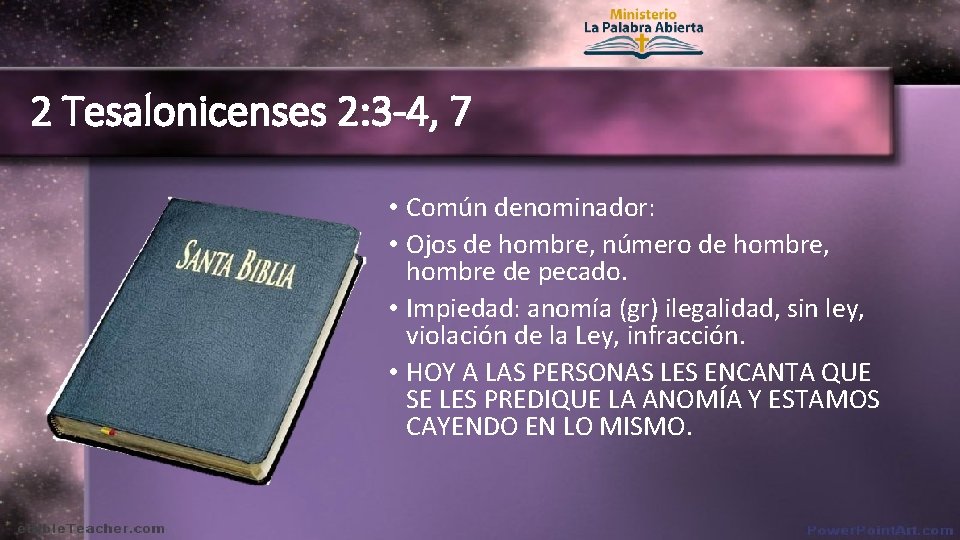 2 Tesalonicenses 2: 3 -4, 7 • Común denominador: • Ojos de hombre, número