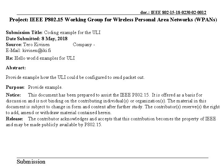 doc. : IEEE 802 -15 -18 -0230 -02 -0012 Project: IEEE P 802. 15