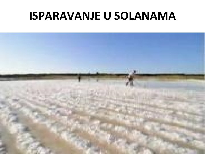 ISPARAVANJE U SOLANAMA 