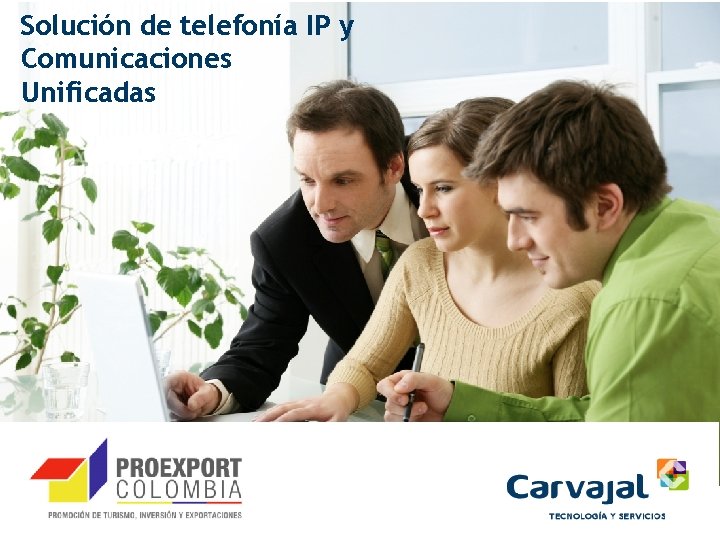 Solución de telefonía IP y Comunicaciones Unificadas 