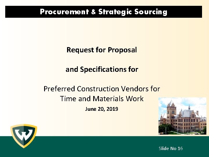 Procurement & Strategic Sourcing Request for Proposal and Specifications for Preferred Construction Vendors for