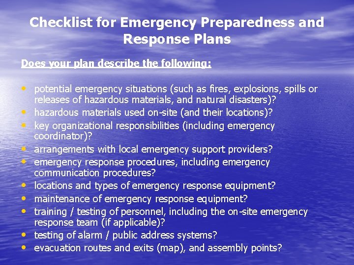 Checklist for Emergency Preparedness and Response Plans Does your plan describe the following: •