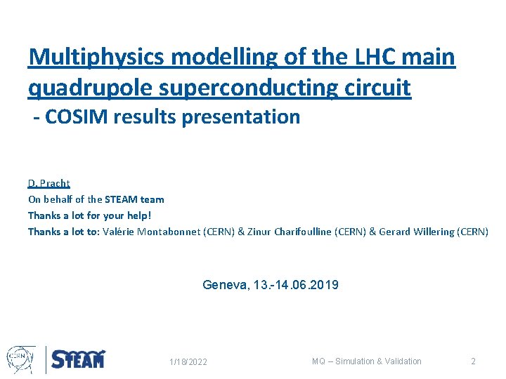 Multiphysics modelling of the LHC main quadrupole superconducting circuit - COSIM results presentation D.
