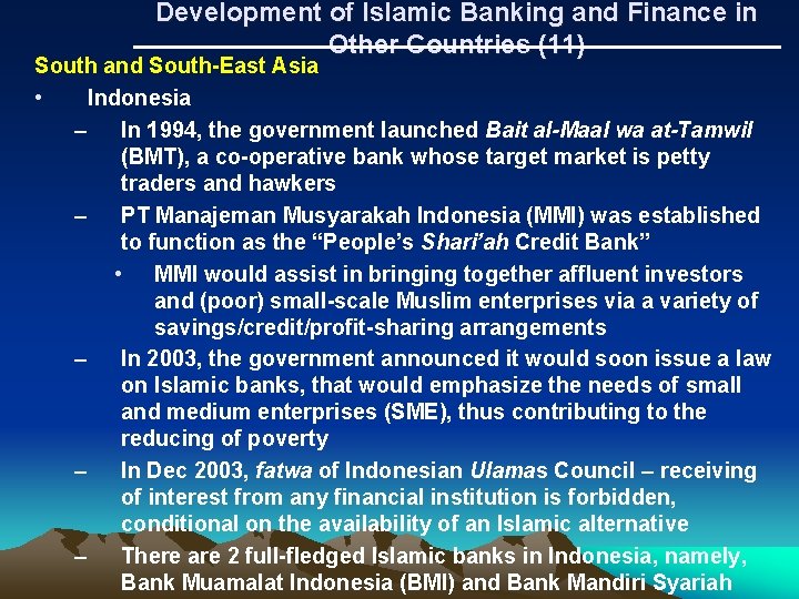 Development of Islamic Banking and Finance in Other Countries (11) South and South-East Asia