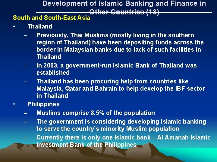 Development of Islamic Banking and Finance in Other Countries (13) South and South-East Asia