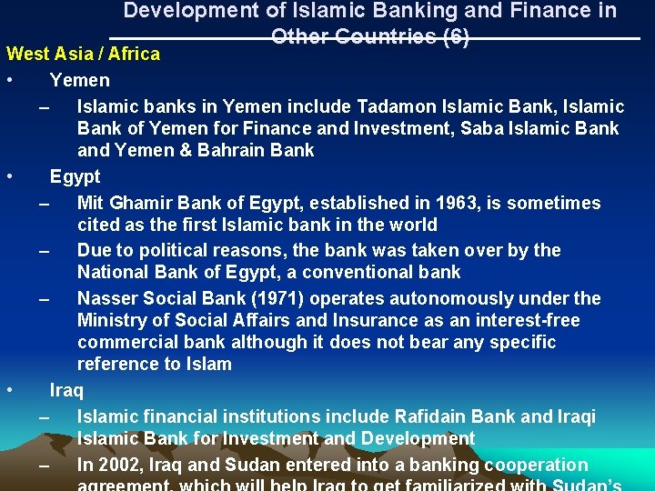 Development of Islamic Banking and Finance in Other Countries (6) West Asia / Africa