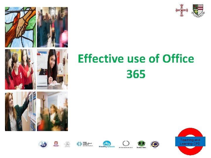 Effective use of Office 365 Teaching and Learning CPD 