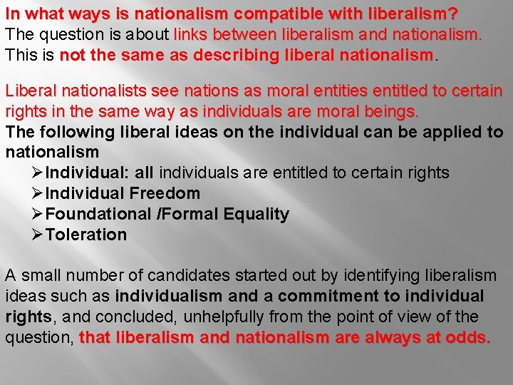 In what ways is nationalism compatible with liberalism? The question is about links between