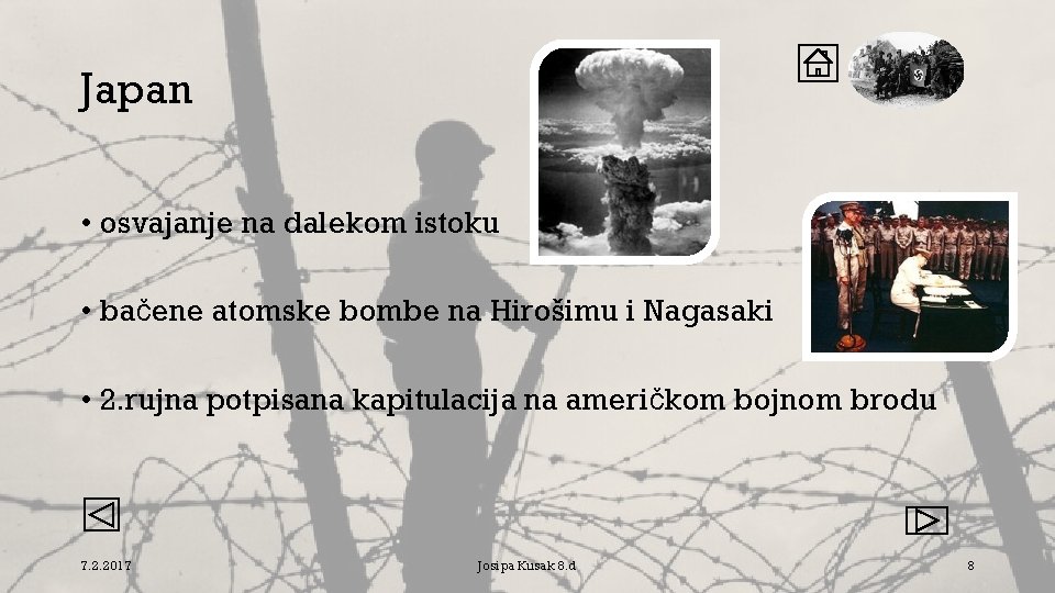 Japan • osvajanje na dalekom istoku • bačene atomske bombe na Hirošimu i Nagasaki