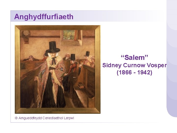 Anghydffurfiaeth “Salem” Sidney Curnow Vosper (1866 - 1942) Amgueddfeydd Cenedlaethol Lerpwl 