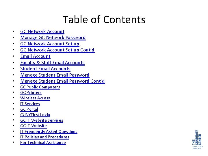 Table of Contents • • • • • GC Network Account Manage GC Network