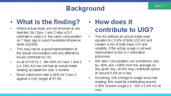 Background • What is the finding? • • Where actual reads are not received