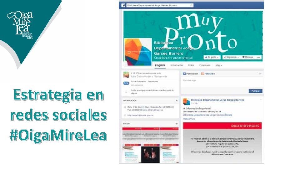 Estrategia en redes sociales #Oiga. Mire. Lea 