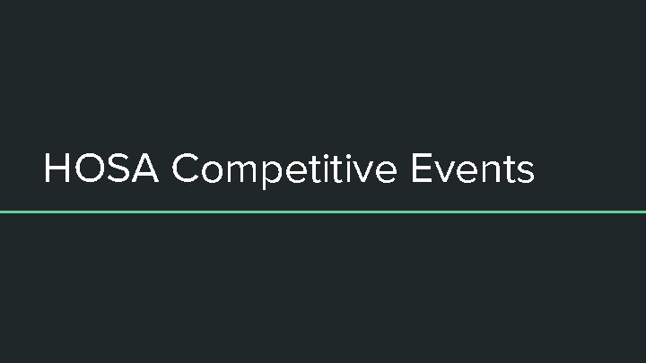 HOSA Competitive Events 