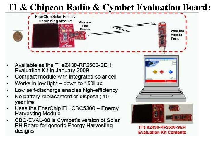 TI & Chipcon Radio & Cymbet Evaluation Board: 