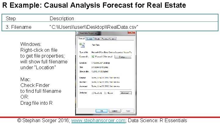 R Example: Causal Analysis Forecast for Real Estate Step Description 3. Filename “C: \Users\user\Desktop\Real.