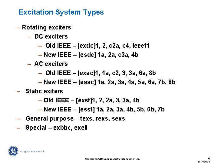 Excitation System Types – Rotating exciters – DC exciters – Old IEEE – [exdc]1,