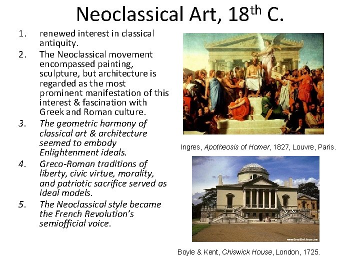 1. 2. 3. 4. 5. Neoclassical Art, 18 th C. renewed interest in classical