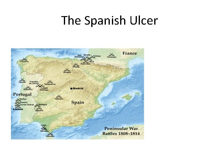 The Spanish Ulcer 