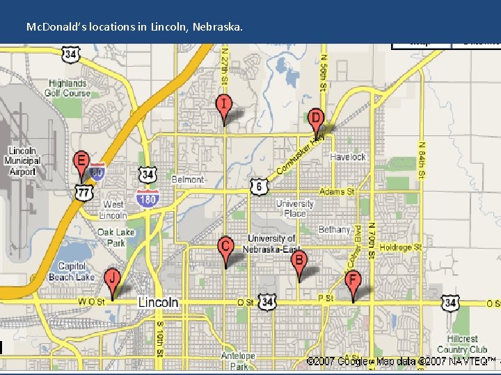 Mc. Donald’s locations in Lincoln, Nebraska. 