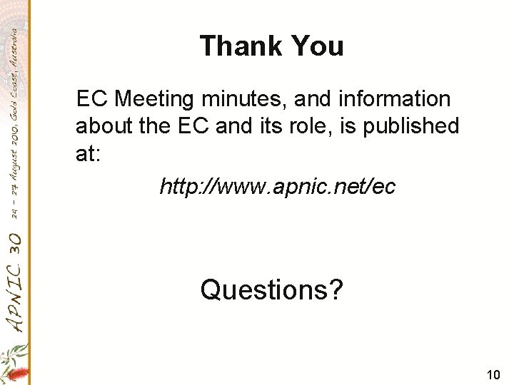 Thank You EC Meeting minutes, and information about the EC and its role, is