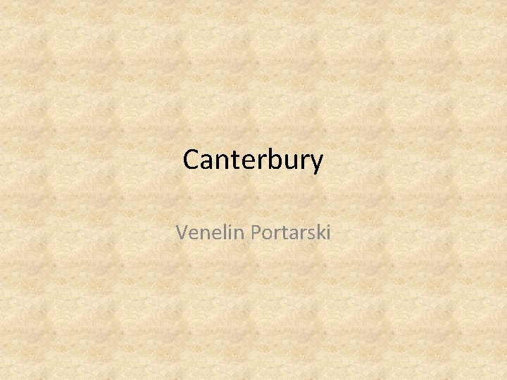 Canterbury Venelin Portarski 