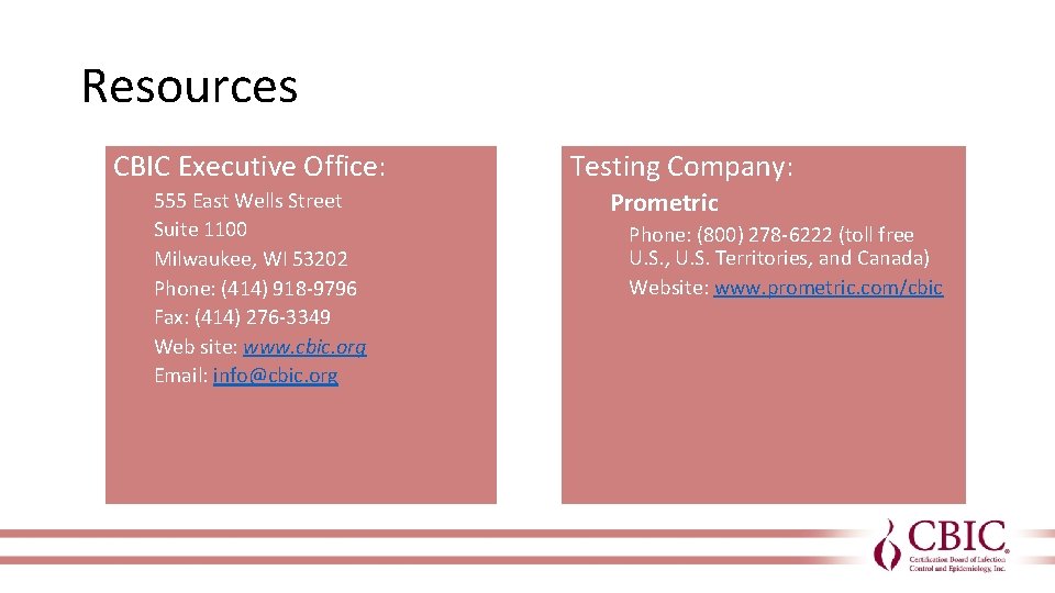 Resources CBIC Executive Office: 555 East Wells Street Suite 1100 Milwaukee, WI 53202 Phone:
