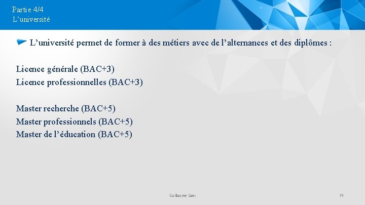 Partie 4/4 L’université permet de former à des métiers avec de l’alternances et des
