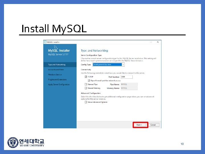 Install My. SQL 18 