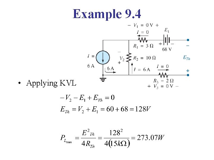 Example 9. 4 • Applying KVL 