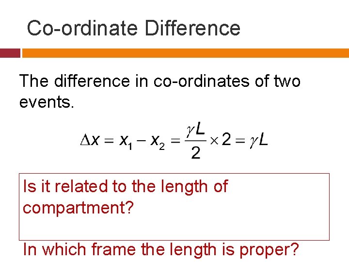 Co-ordinate Difference The difference in co-ordinates of two events. Is it related to the