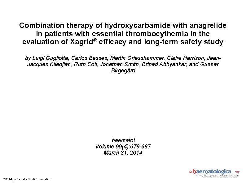 Combination therapy of hydroxycarbamide with anagrelide in patients with essential thrombocythemia in the evaluation