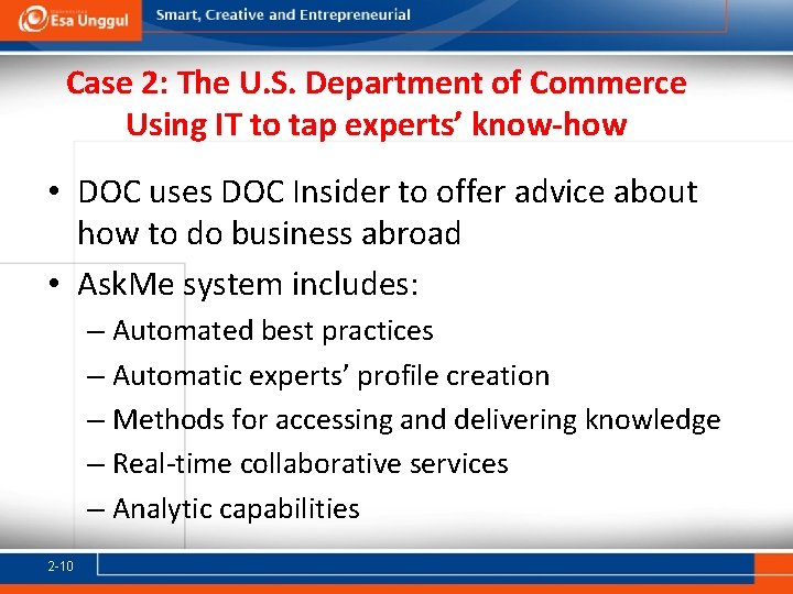 Case 2: The U. S. Department of Commerce Using IT to tap experts’ know-how