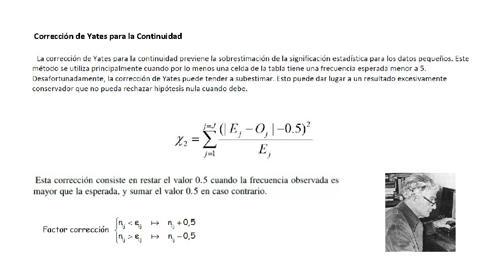 Corrección de Yates para la Continuidad 