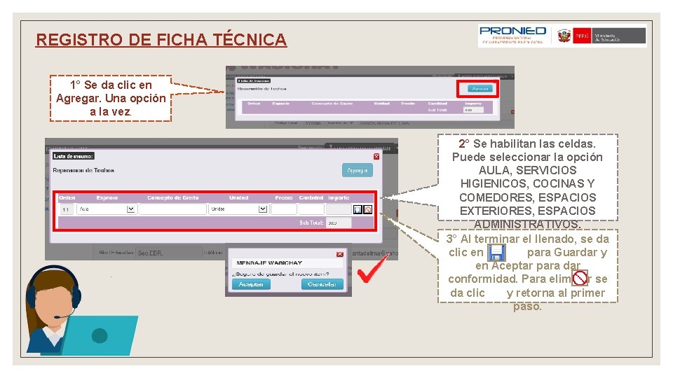 REGISTRO DE FICHA TÉCNICA 1° Se da clic en Agregar. Una opción a la