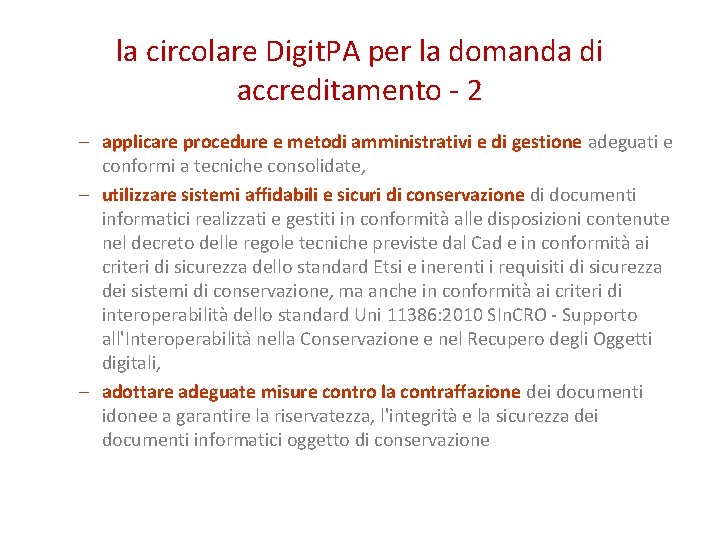 la circolare Digit. PA per la domanda di accreditamento - 2 – applicare procedure