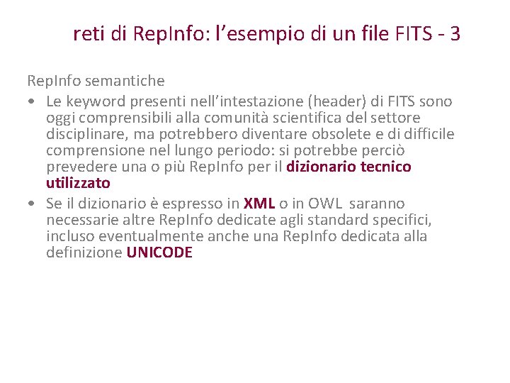 reti di Rep. Info: l’esempio di un file FITS - 3 Rep. Info semantiche
